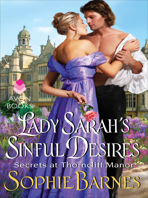 Title details for Lady Sarah's Sinful Desires by Sophie Barnes - Available